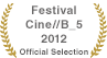 Festival Cine//B_5 2012 - Official Selection