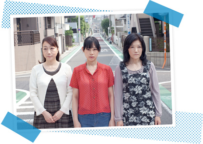 (写真左) 敦美:麻丘めぐみ(特別出演)、(中央) 幸子:河野知美、(右) 母・静江:泉水美和子